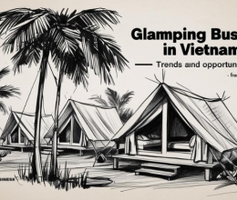 Khởi Nghiệp Kinh Doanh Glamping Tại Việt Nam – Xu Hướng Và Cơ Hội